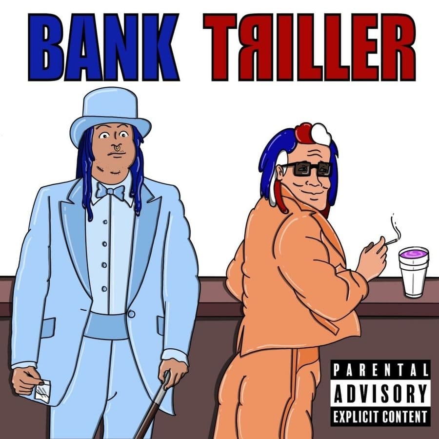 BankBoi_Money_And_Hank_Trill-Bank_Triller-WEB-2023-RAGEMP3