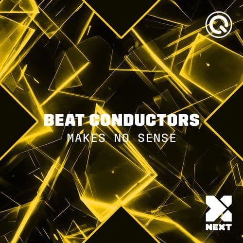 Beat_Conductors_-_Makes_No_Sense-_NEXT220PRO_-SINGLE-WEB-2026-FMC