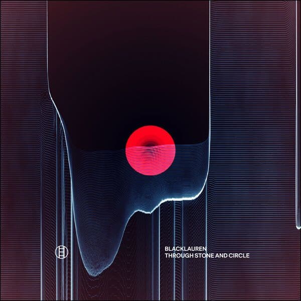 Blacklauren-Through_Stone_And_Circle-_BK051_-24BIT-WEB-FLAC-2025-BABAS