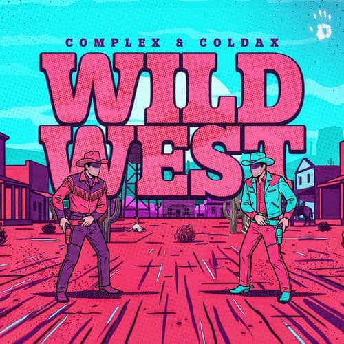 Complex_And_Coldax_Ft._MC_Pez_-_Wild_West-_CR072_-SINGLE-WEB-2026-FMC