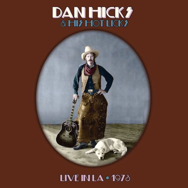 Dan_Hicks_and_His_Hot_Licks-Hot_Licks_Live_In_LA_1978_-16BIT-WEB-FLAC-2024-OBZEN