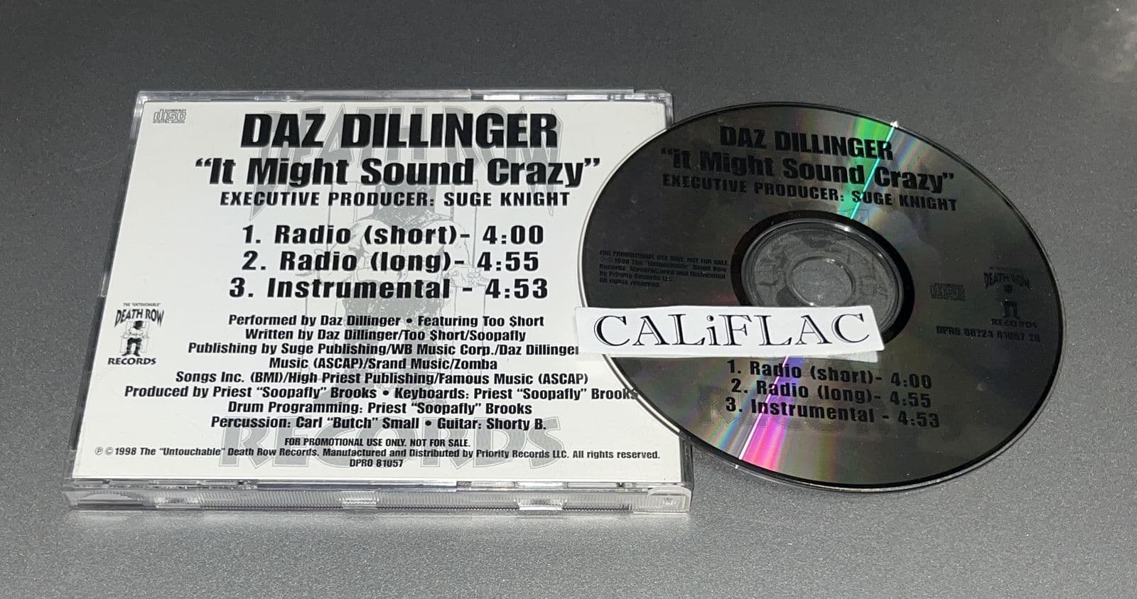 Daz_Dillinger-It_Might_Sound_Crazy-Promo-CDS-FLAC-1998-CALiFLAC