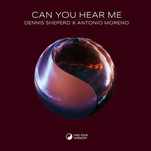 Dennis_Sheperd_X_Antonio_Moreno_-_Can_You_Hear_Me-_FYH258_-SINGLE-WEB-2026-FMC