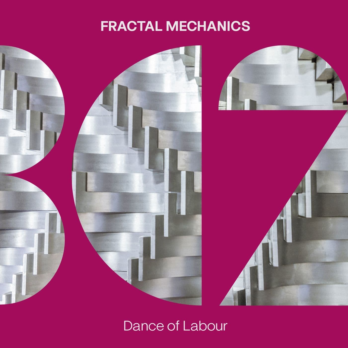 Fractal_Mechanics-Dance_of_Labour-_BC2537_-WEB-2026-PTC