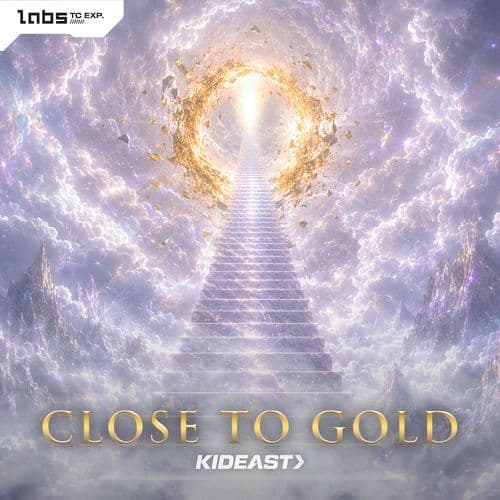 KidEast_-_Close_To_Gold-_TCLABSPRO203_-SINGLE-WEB-2026-FMC