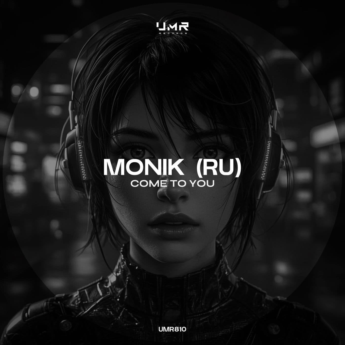 MoniK_RU_-Come_to_You-_UMR810_-WEB-2026-PTC