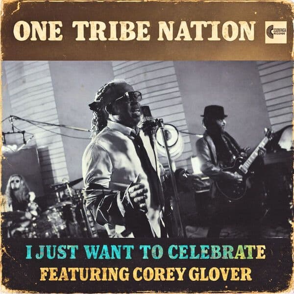One_Tribe_Nation-I_Just_Want_To_Celebrate-SINGLE-WEB-2025-QUAVER
