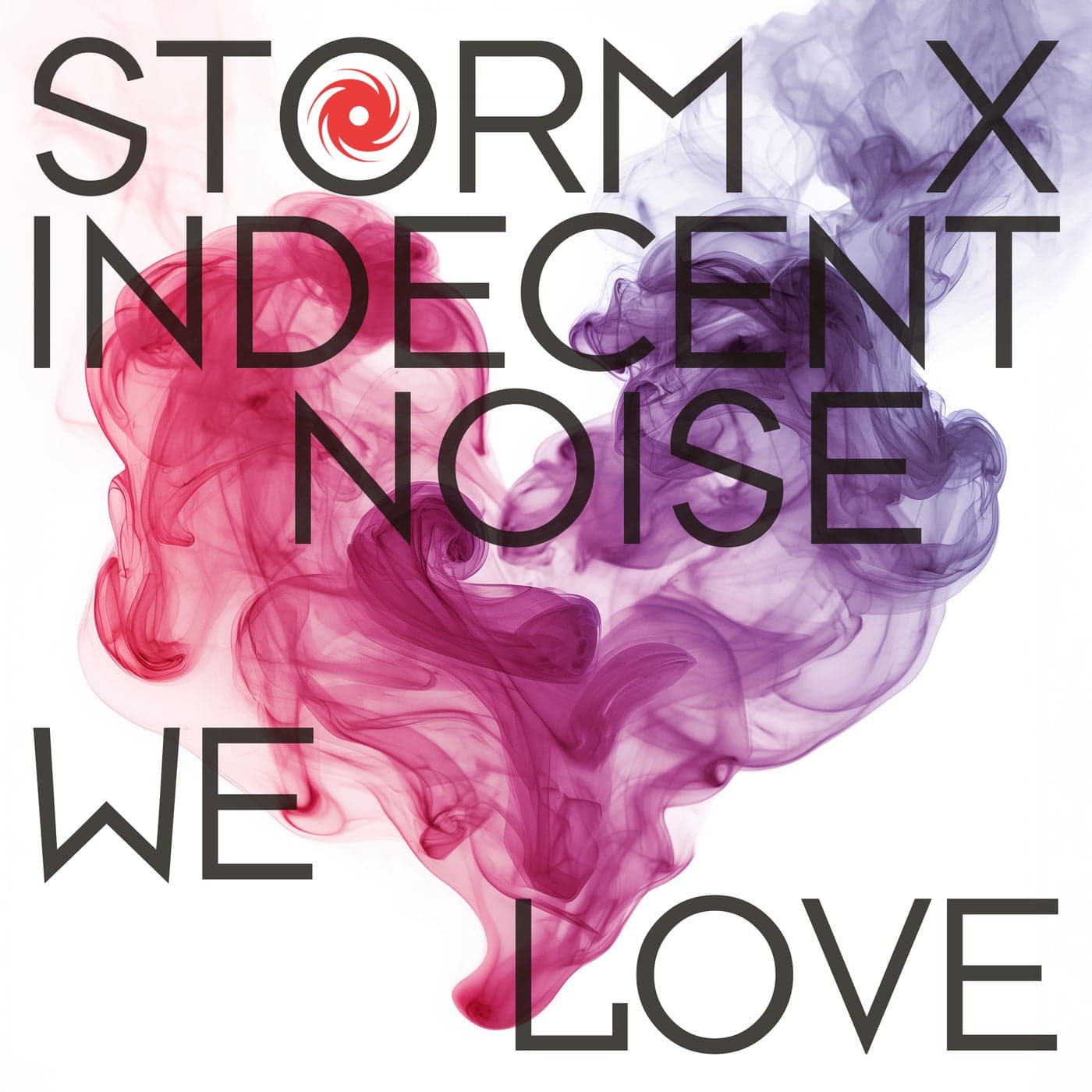 Storm_And_Indecent_Noise-We_Love-_BH_1769-0_-SINGLE-WEB-2026-FALCON