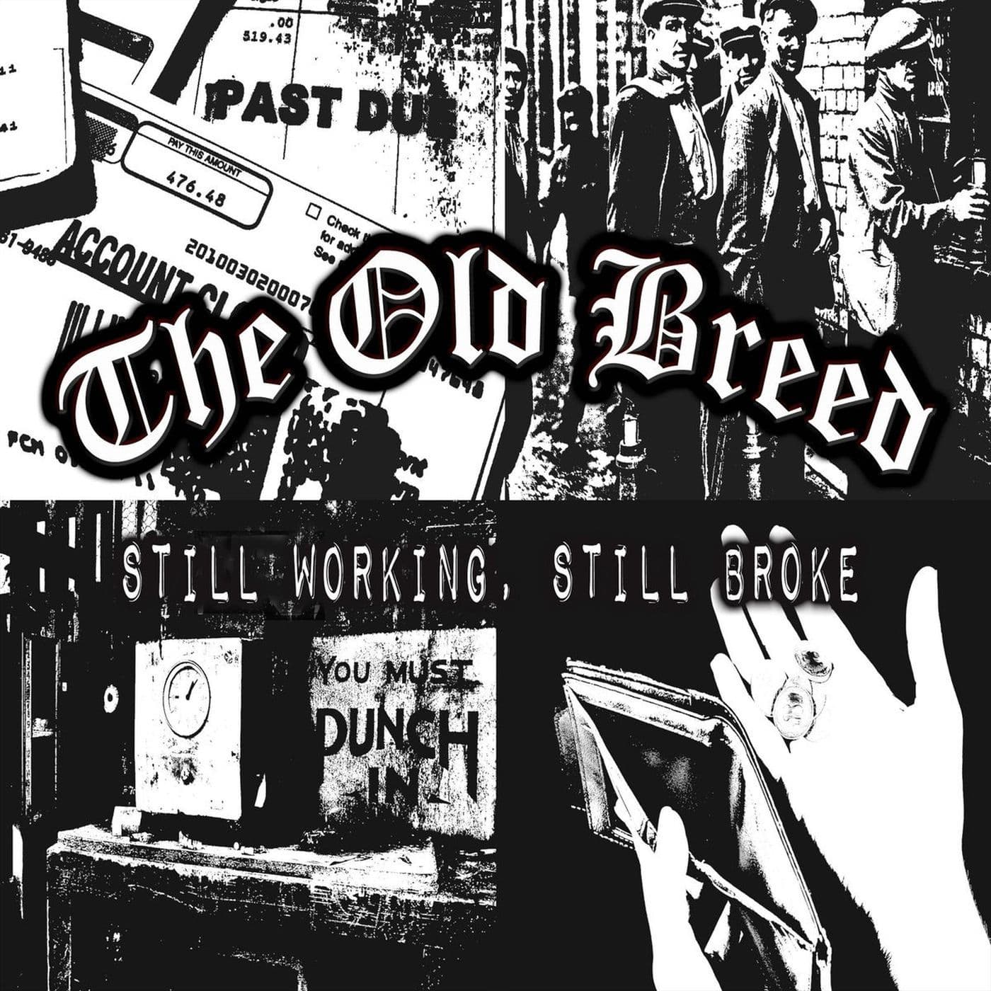 The_Old_Breed-Still_Working_Still_Broke-WEB-2024-SDR