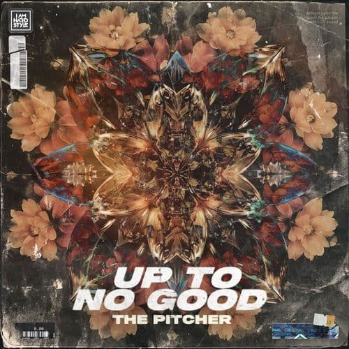 The_Pitcher_-_Up_To_No_Good-_IAH242D_-SINGLE-WEB-2026-FMC
