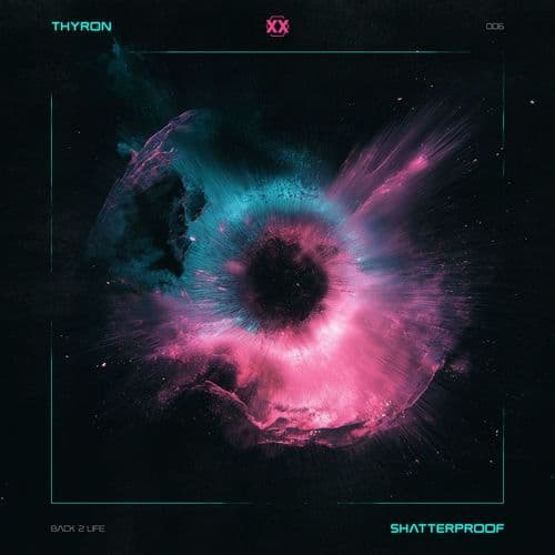Thyron_Feat_AELINN_-_Shatterproof-_SCAN727D_-SINGLE-WEB-2026-FMC