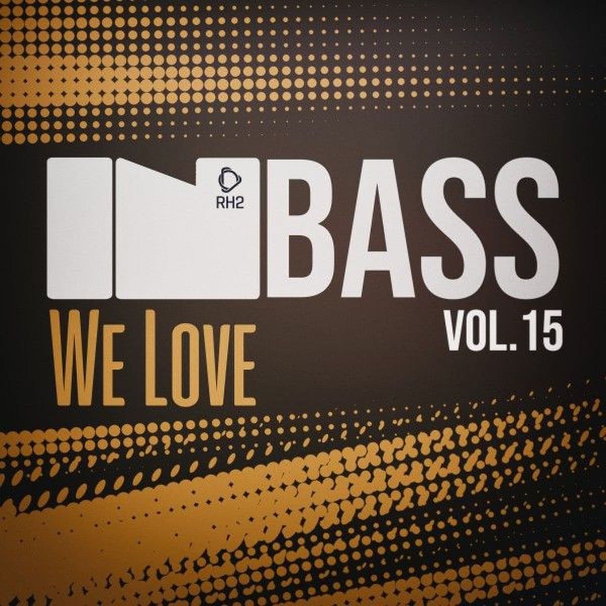 VA-In_Bass_We_Love_Vol._15-_RH2COMP3161_-WEB-2026-COS
