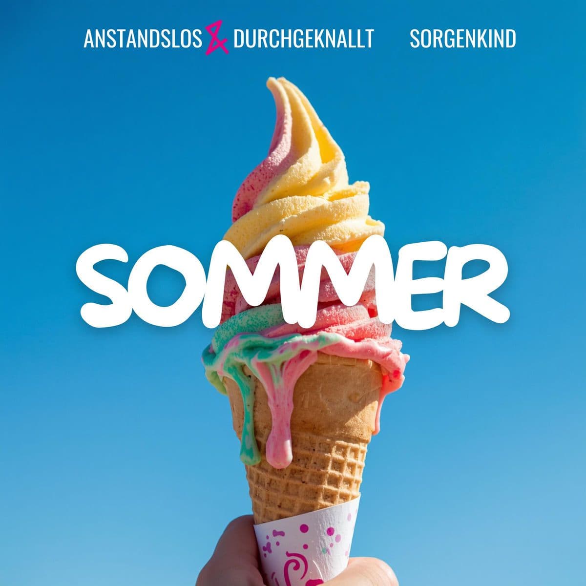 Anstandslos_And_Durchgeknallt_-_Sommer_Feat._Sorgenkind_-SINGLE-WEB-2026-BITCOINS