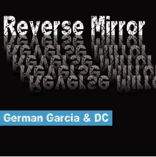 German_Garcia_And_DC_-_Reverse_Mirror-_INDIG00202_-SINGLE-WEB-2010-iDC