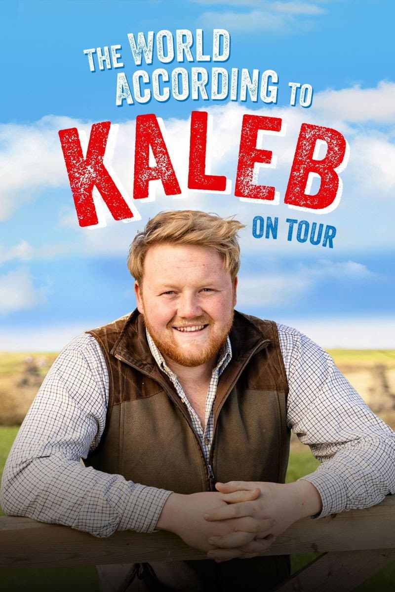 The World According To Kaleb On Tour 2024 2160p 4K WEB 5 1-YTSGGYTSBZ
