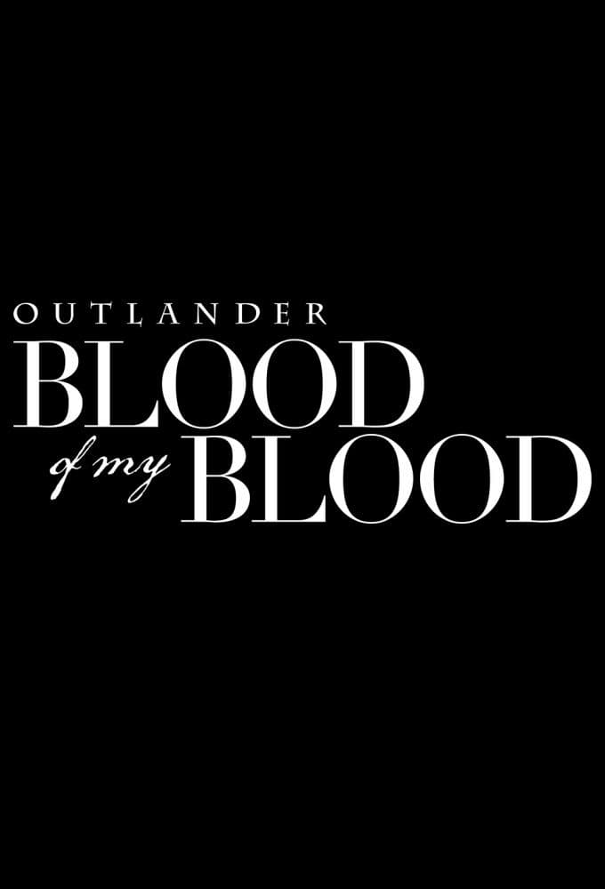 Outlander Blood of My Blood