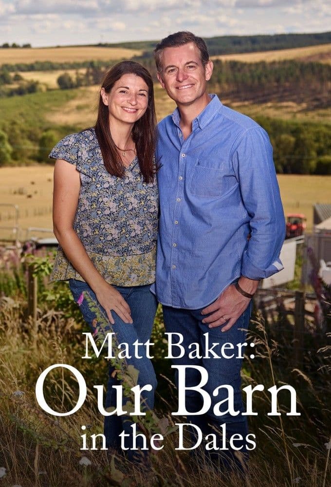 Matt Baker Our Barn in the Dales