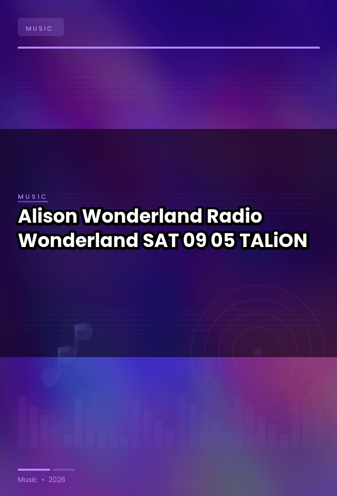 Alison_Wonderland_-_Radio_Wonderland-SAT-09-05-2026-TALiON
