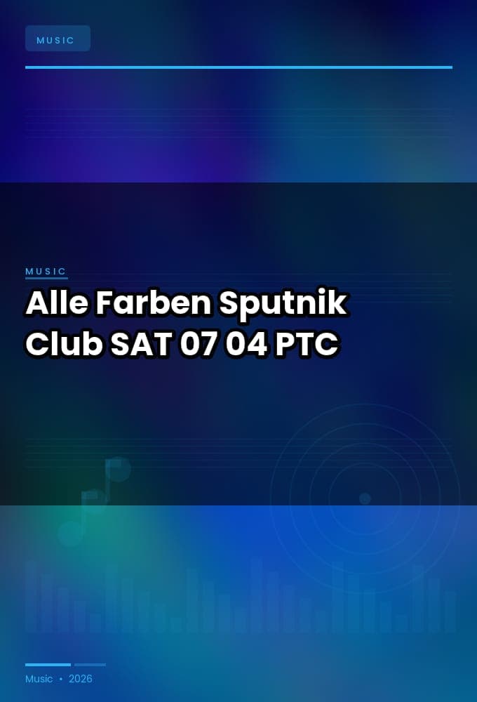 Alle_Farben-Sputnik_Club-SAT-07-04-2026-PTC
