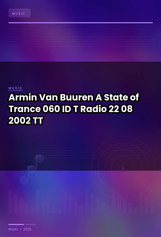 Armin_Van_Buuren_-_A_State_of_Trance_060_ID-T_Radio_22-08-2002-TT