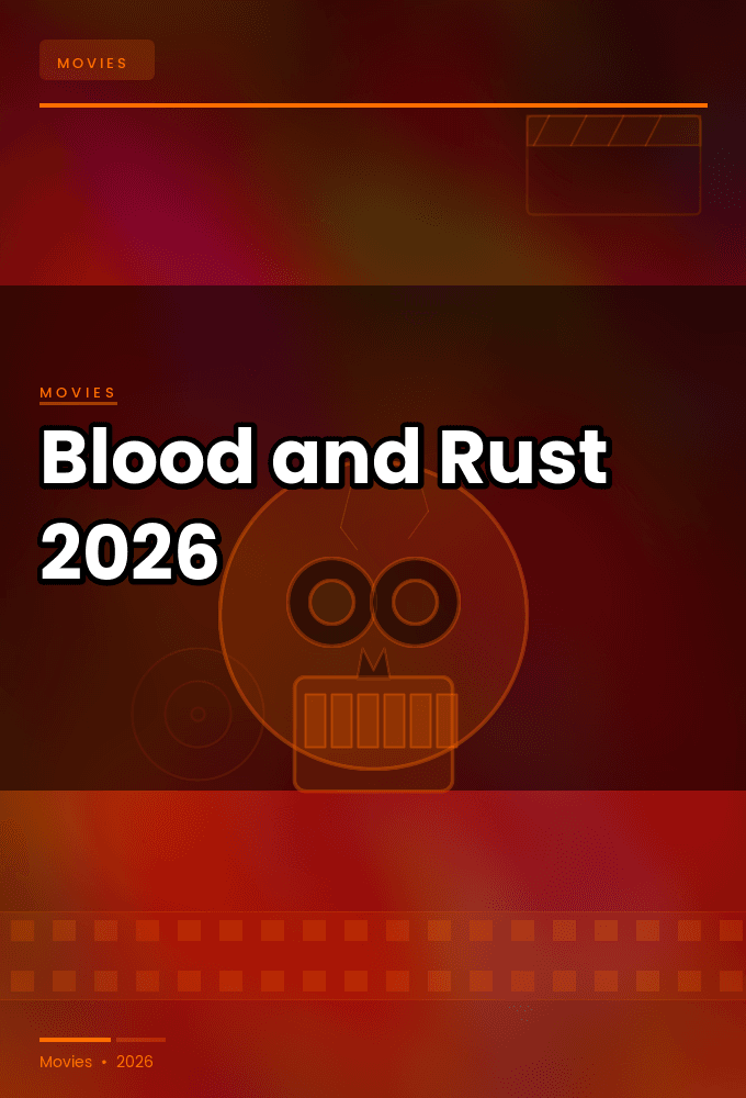 Blood and Rust 2026 720p Tubi WEB DL AAC2 0 H 264-BobDobbs
