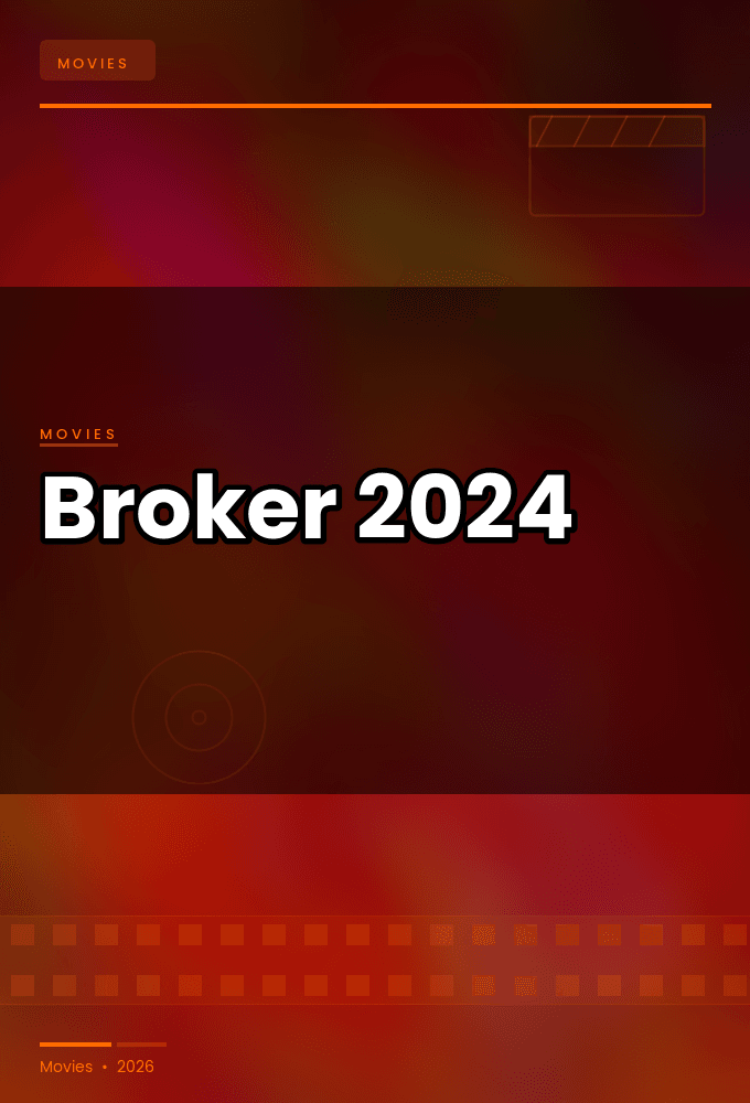 Broker 2 2024 1080p WEBRip YTS GG YTS BZ