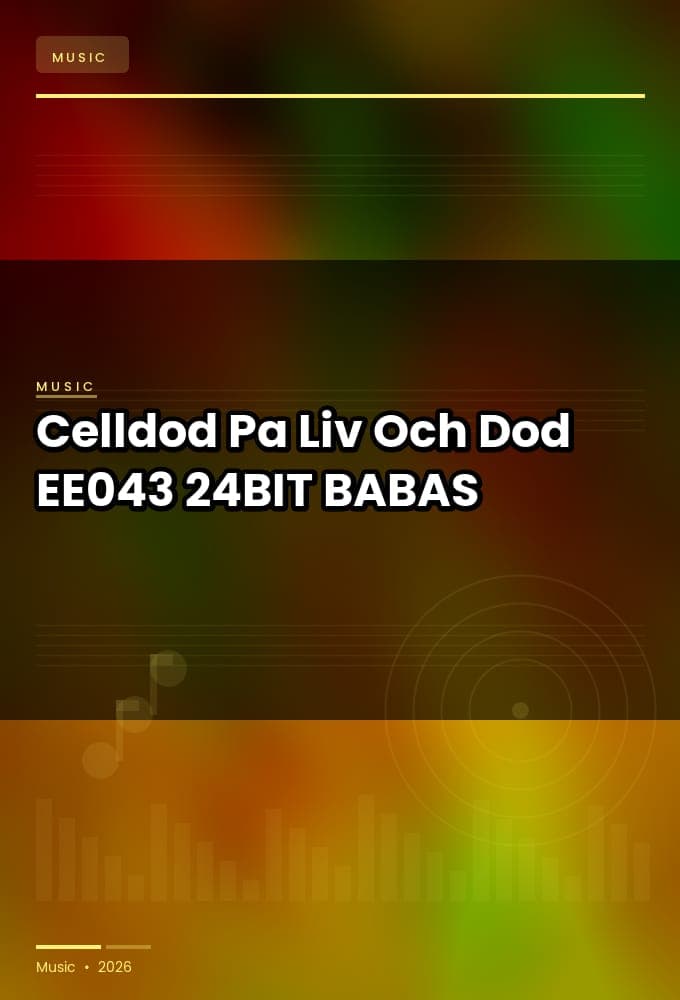 Celldod-Pa_Liv_Och_Dod-_EE043_-24BIT-WEB-FLAC-2025-BABAS
