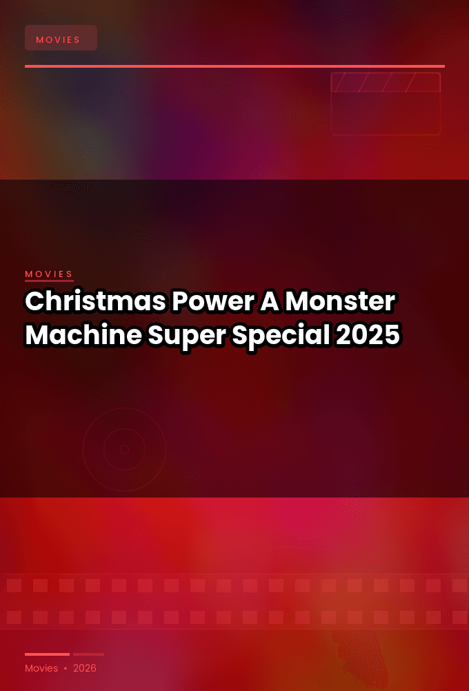 Christmas Power A Monster Machine Super Special 2025 720p WEB H264-AFO