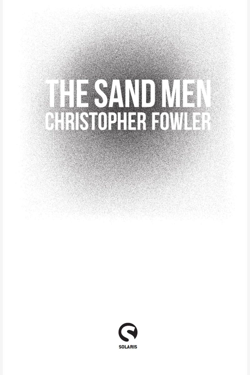 Christopher.Fowler.The.Sand.Men.2015.RETAiL.EPUB.eBook-NODE