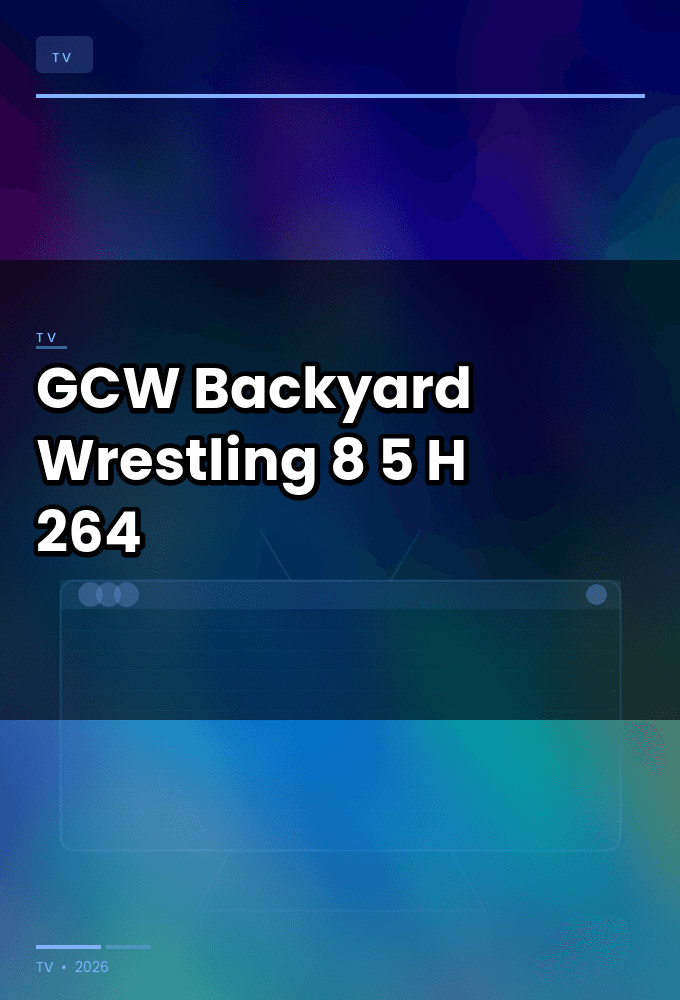 GCW Backyard Wrestling 8 2026 07 5 1080p WEB H 264-NGP