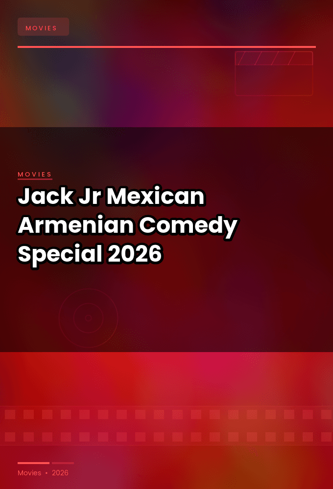 Jack Jr Mexican Armenian Comedy Special 2026 WEBRip-HaVeN