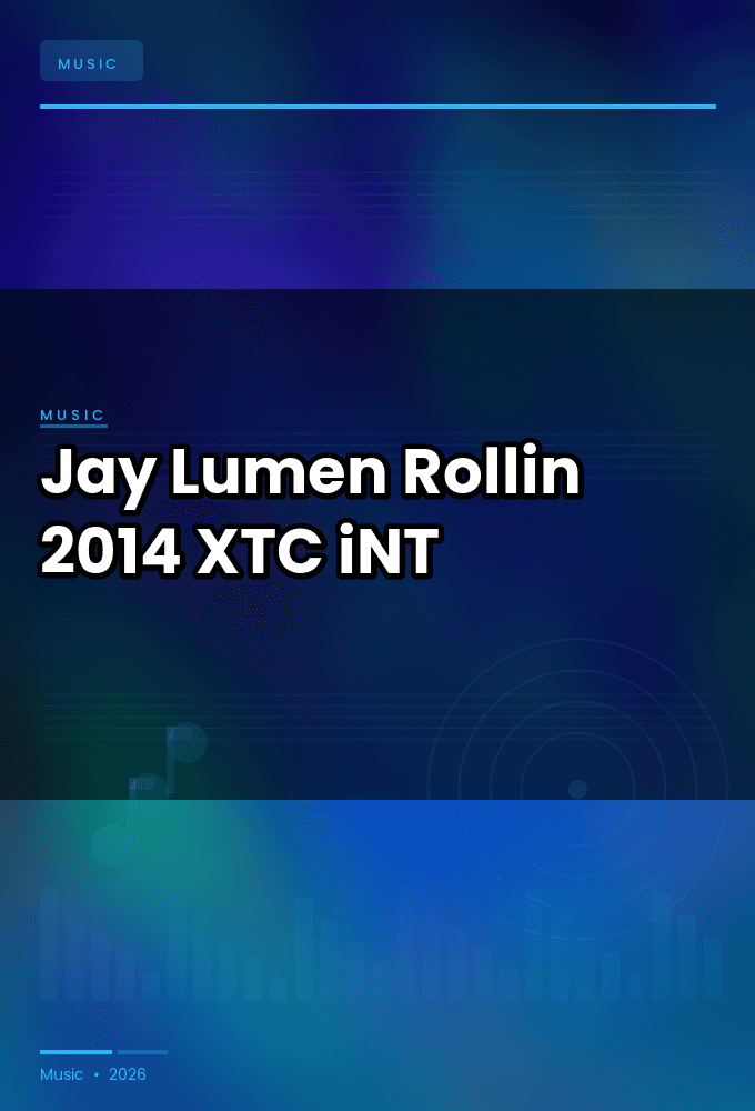 Jay_Lumen-Rollin-WEB-2014-XTC_iNT