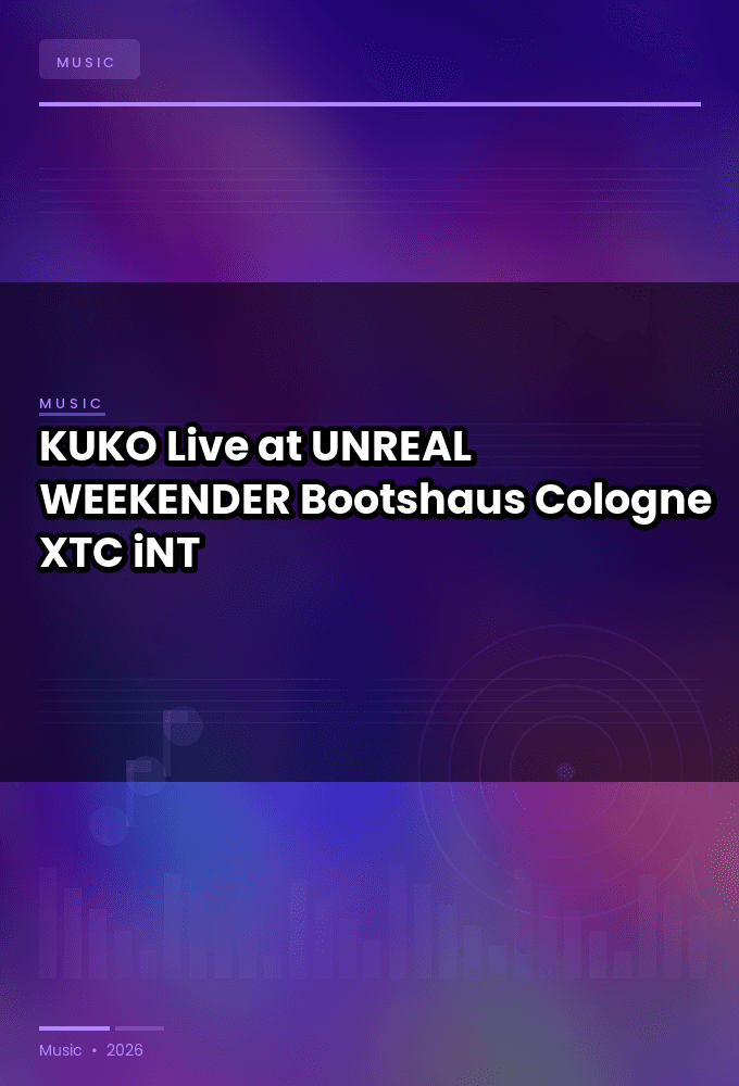 KUKO-Live_at_UNREAL_WEEKENDER_Bootshaus_Cologne_2025-WEB-2025-XTC_iNT