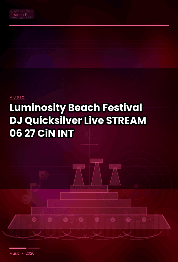 Luminosity_Beach_Festival_2026-DJ_Quicksilver_Live-STREAM-06-27-2026-CiN_INT