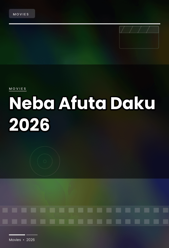 Neba.Afuta.Daku.2026