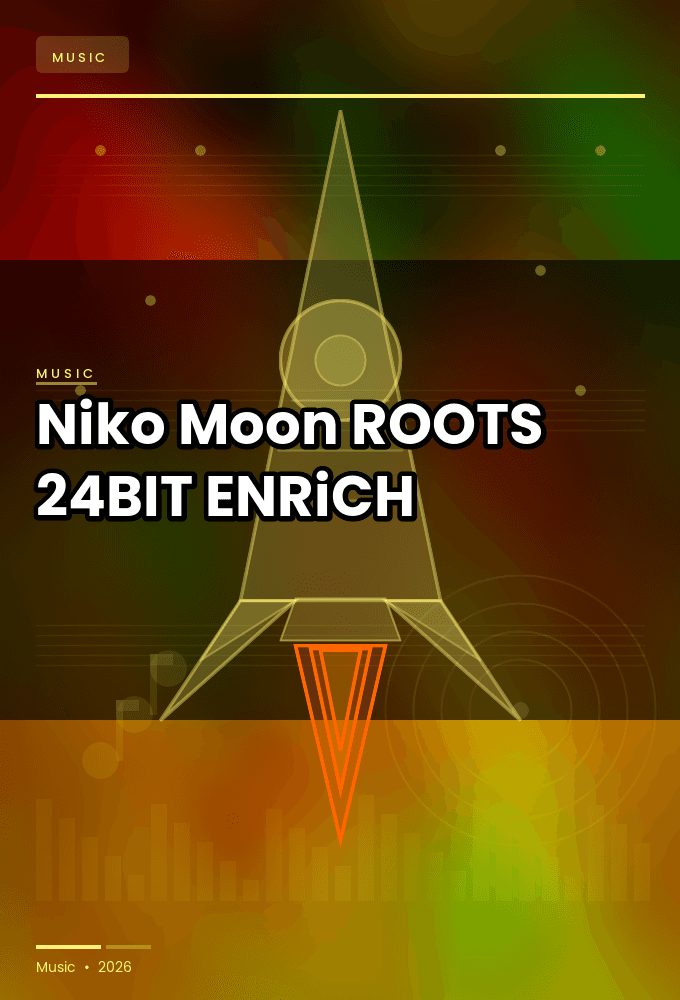 Niko_Moon-ROOTS-24BIT-WEB-FLAC-2026-ENRiCH