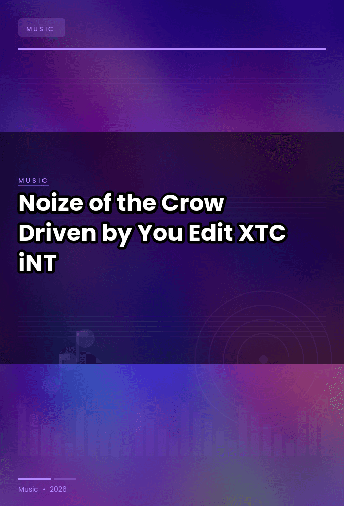 Noize_of_the_Crow-Driven_by_You_Edit_-SINGLE-WEB-2024-XTC_iNT