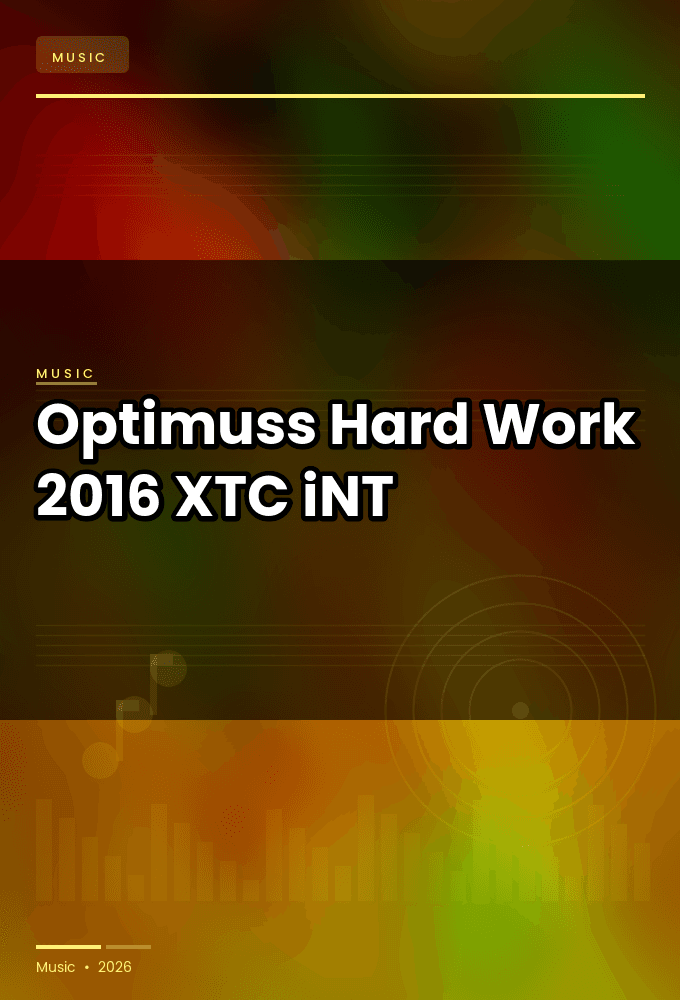 Optimuss-Hard_Work-SINGLE-WEB-2016-XTC_iNT