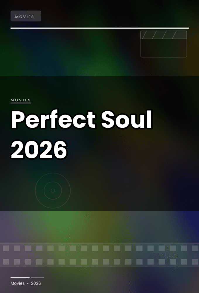 Perfect Soul 2026 1080p AMZN WEB DL DD 2 0 H 264-BobDobbs