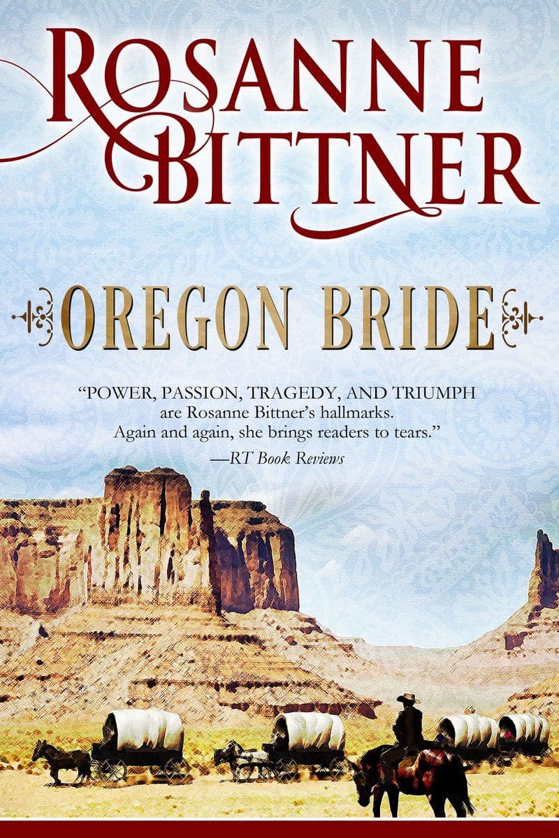 Rosanne.Bittner.-.Oregon.Bride.2014.RETAIL.EPUB.eBook-CTO