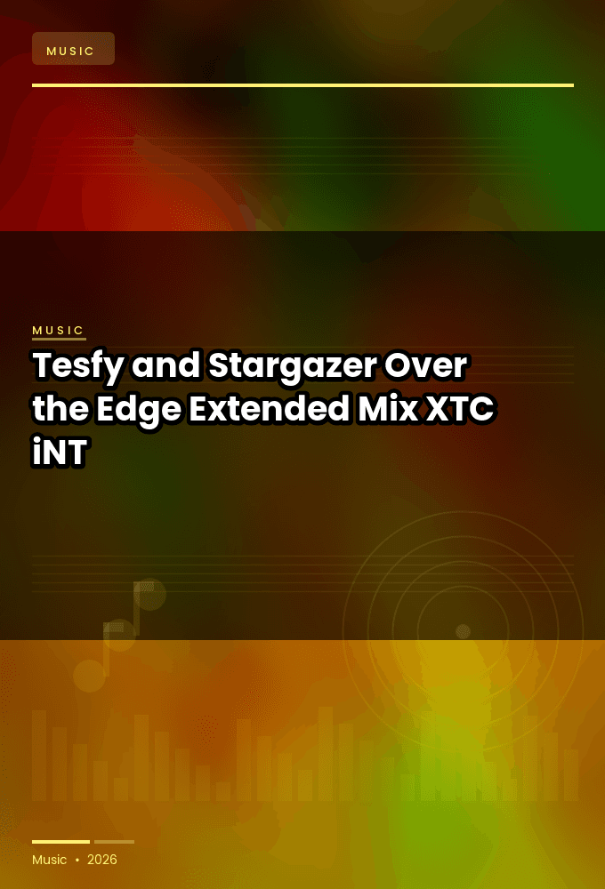 Tesfy_and_Stargazer-Over_the_Edge_Extended_Mix_-SINGLE-WEB-2024-XTC_iNT