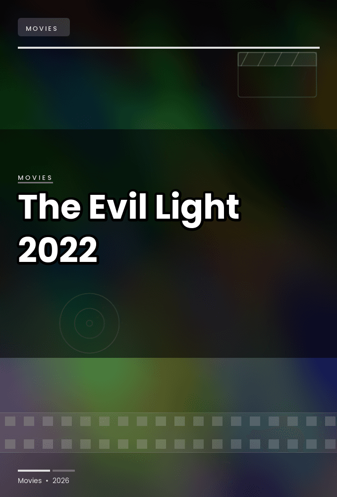 The Evil Light 2022 1080p AMZN WEB DL DDP2 0 H 264-FLY