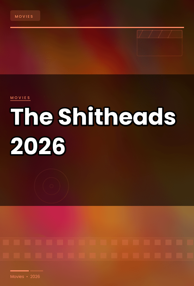 The Shitheads 2026 2160p 4K WEB 5 1 YTS GG YTS BZ