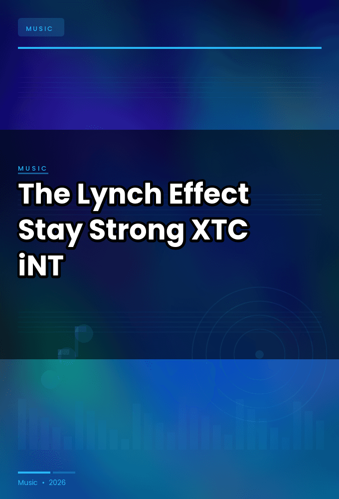 The_Lynch_Effect-Stay_Strong-WEB-2024-XTC_iNT