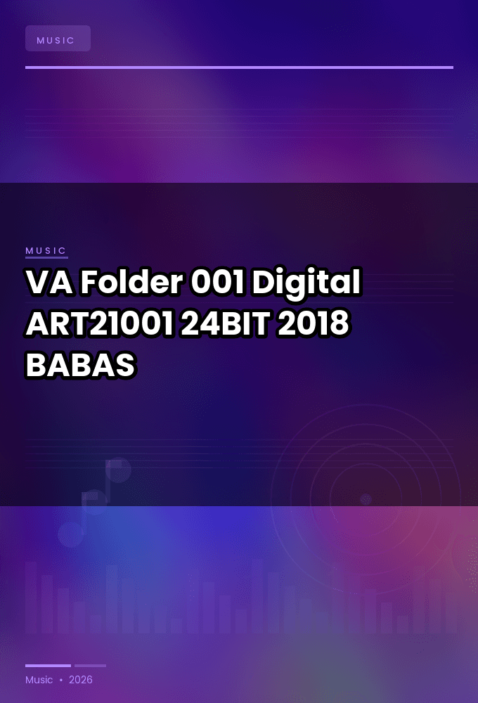 VA-Folder_001_Digital-_ART21001_-24BIT-WEB-FLAC-2018-BABAS