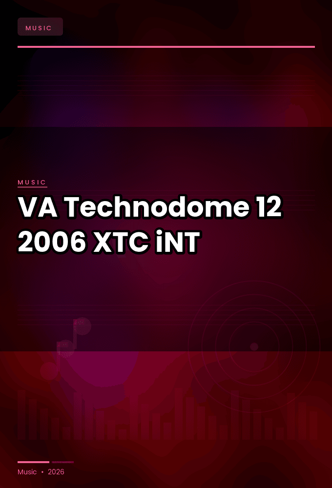 VA-Technodome_12-WEB-2006-XTC_iNT