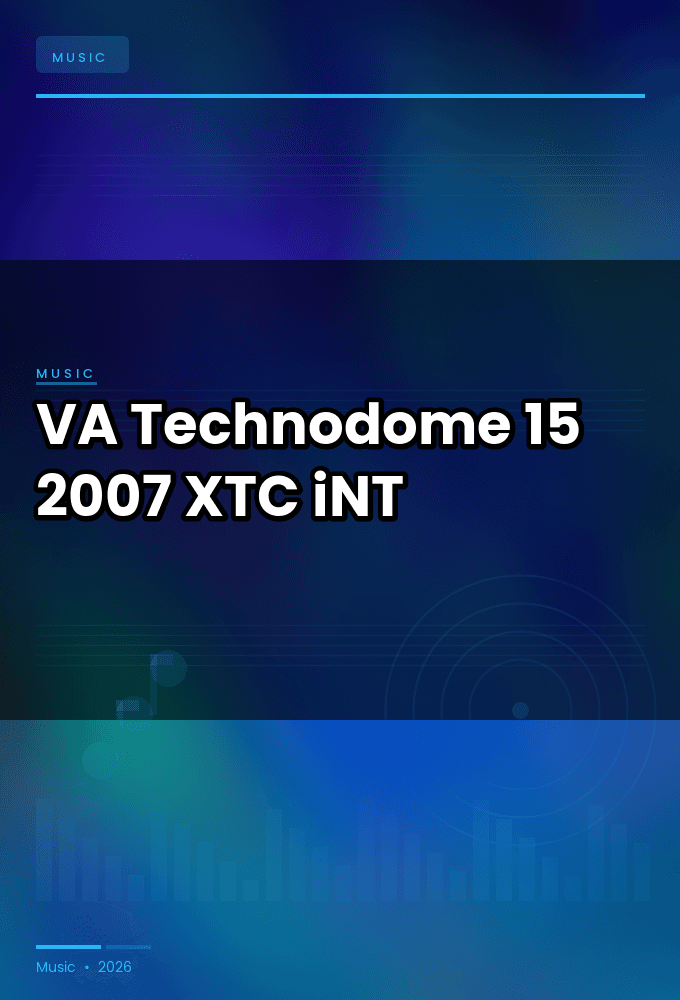 VA-Technodome_15-WEB-2007-XTC_iNT