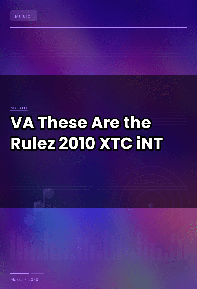 VA-These_Are_the_Rulez-WEB-2010-XTC_iNT