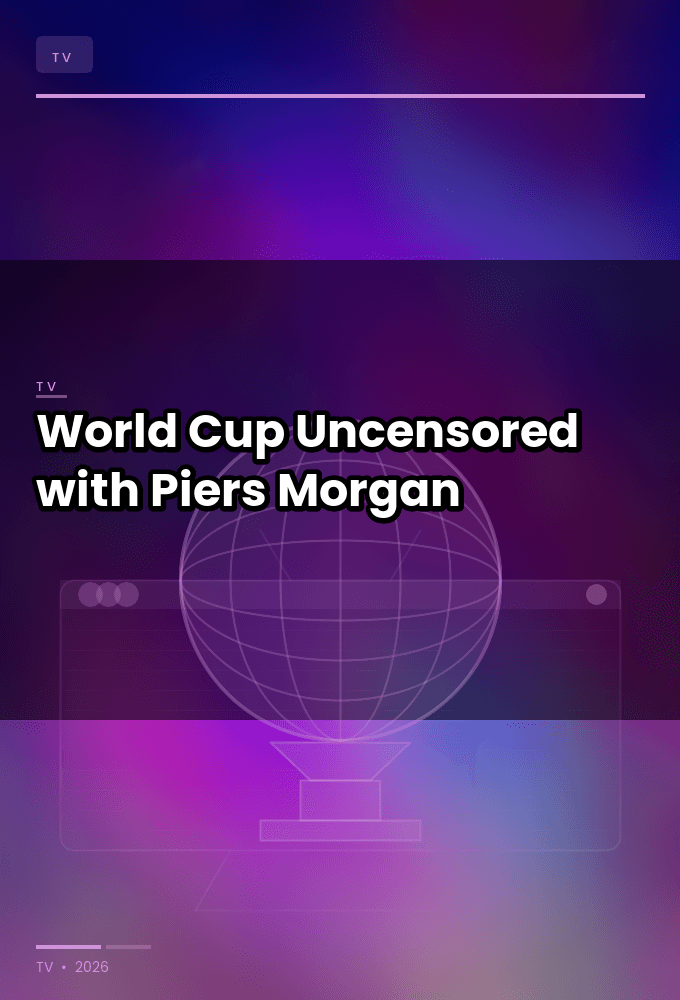 World Cup 2026 Uncensored with Piers Morgan S01E05 1080p HDTV H264-DARKFLiX
