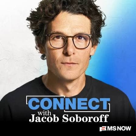 Connect With Jacob Soboroff 10AM 2026 07 04 720p WEB H264-NGP